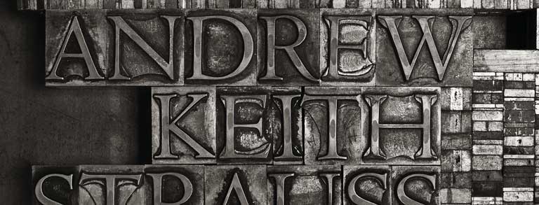 Graphic: The text ‘Andrew Keith Strauss’ handset in 60 point Monotype Centaur titling capitals for letterpress printing.